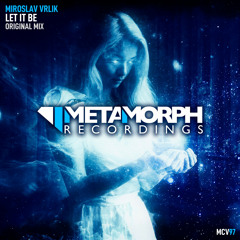 Miroslav Vrlik - Let It Be (Original Mix) Preview
