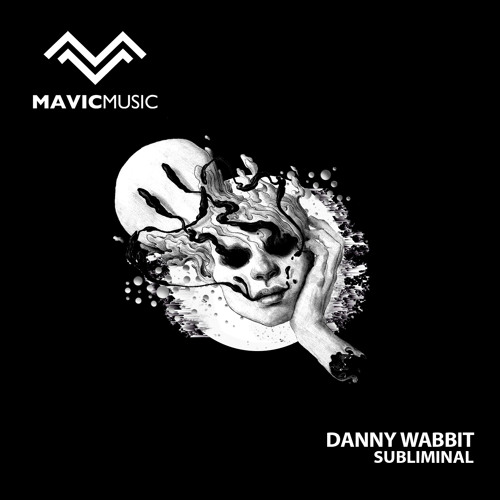 Danny Wabbit - Subliminal (Original Mix)