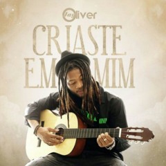 Jay Oliver - Criaste Em Mim [Download Mp3] Baixa Aqui 2020 (made with Spreaker)