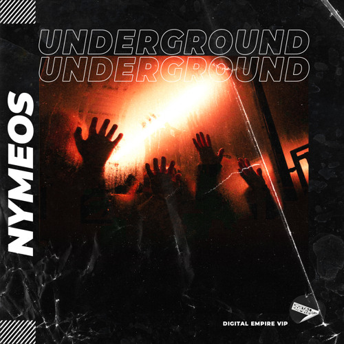 Nymeos - Underground (Orginal Mix) [OUT NOW]