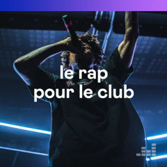 Le Rap pour le club
