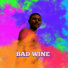 BAD WINE MIXTAPE