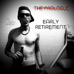 - INTRO (EARLY RETIREMENT) (PROD. RSK)