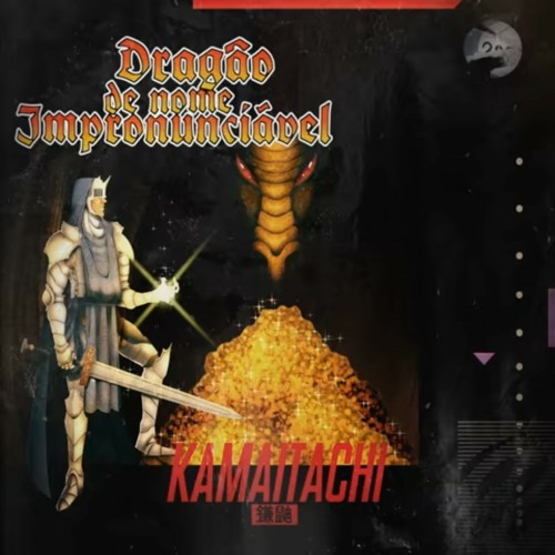 Dragão de Nome Impronunciável - Kamaitachi