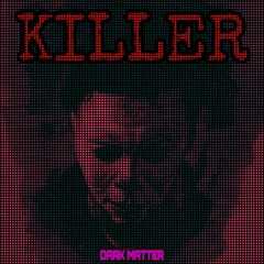 Killer