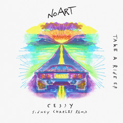 Cessy - Take A Ride (Sidney Charles Remix)