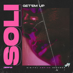 SOLI (USA) - Get'em Up