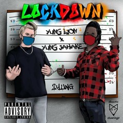 YungLion x Yüng Jahakè - "Lockdown"