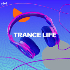 Trance Life