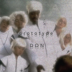 PROTOTYPE (interlude)