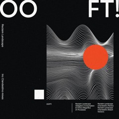 DC Promo Tracks #633: OOFT! "Reclaim Landscape (Clandestino Beach Version)"