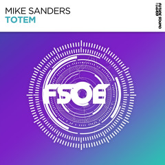 Mike Sanders - Totem [FSOE]