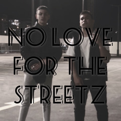No Love For The Streetz ( feat. S.V_Fury )
