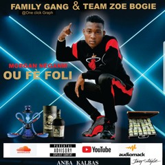 Ou Fe Foli_Morgan_Family Gang.mp3