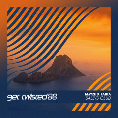Mayze X Faria - Sally's Club