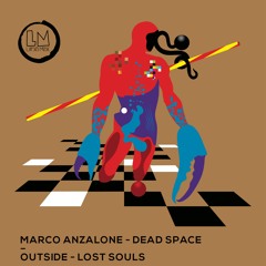 Marco Anzalone, Dead Space - Lost Souls (Extended Mix)