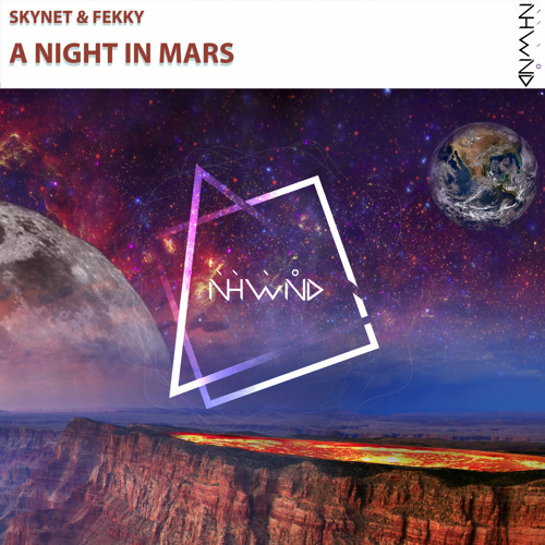 Skynet & Fekky - A Night in Mars (Original Mix)
