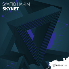 Syafiq Hakim - Skynet [Out Now]