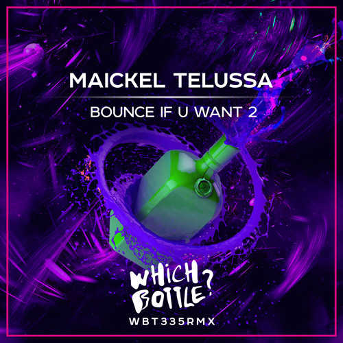 Maickel Telussa - Bounce If U Want 2 (Radio Edit)#41 Beatport Top 100 Funky/Groove House