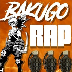 Bakugo Rap