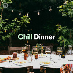 Chill Dinner