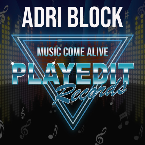 PET016 : Adri Block - Music Come Alive (Original Mix)