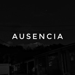 Ausencia - SE ME OLVIDÓ MI NOMBRE