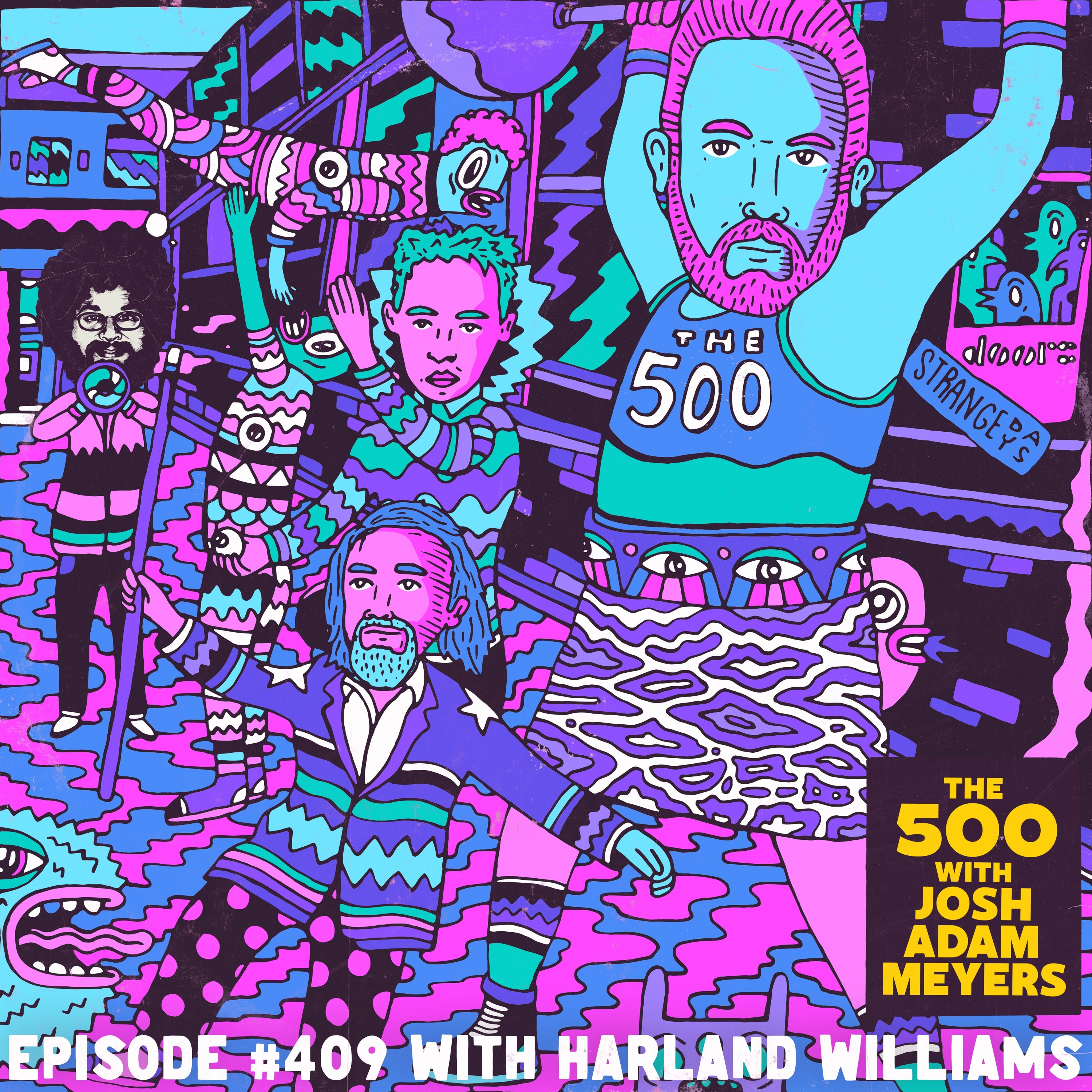The 500 with Josh Adam Meyers
