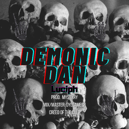 Luciph - Demonic Dan (Prod.Mystxry)