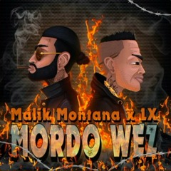 MALIK MONTANA - MORDO Wez (pełna wersja)