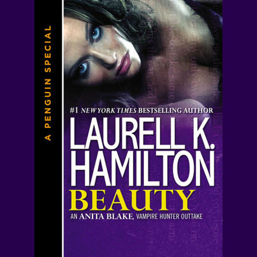 Stream Beauty By Laurell K Hamilton Read By Kimberly Alexis By Prh Audio Listen Online For Free On Soundcloud