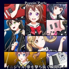 Yume wo Uchinuku Shunkan ni - Poppin' Party
