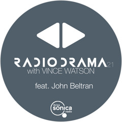 Radio Drama 21 | John Beltran