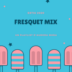 Fresquet Mix