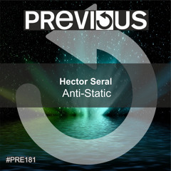 PRE181 : Hector Seral - Anti-Static - PREVIEW