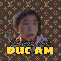 À thế làm sao mà à (NONSTOP VOL3) - Đức Ẩm mix
