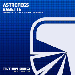 AE412 : AstroFegs - Babette (Venetica Radio Edit)