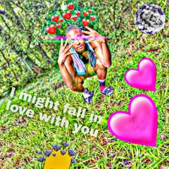 I MiGhT FaLl InLoVe WiThU