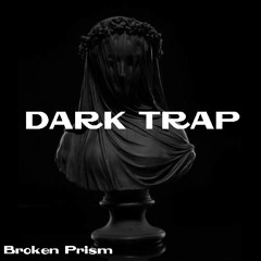 Dark Trap