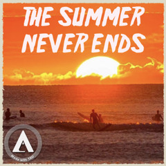 The Summer Never Ends