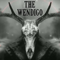 THE WENDIGO| Dark Hip Hop Horrorcore Rap