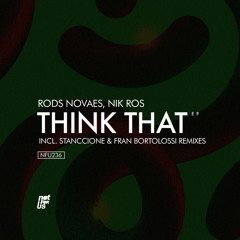 Rods Novaes, Nik Ros - Lembu (Fran Bortolossi Remix) [NFU236] - OUT NOW!