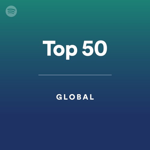 Stream Best Listen to Top 50 Global weekly) playlist online for free on SoundCloud