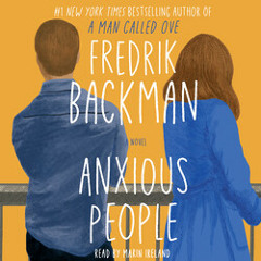 ANXIOUS PEOPLE Audiobook Excerpt