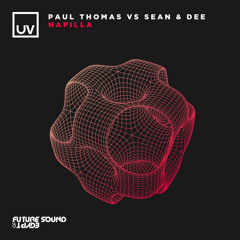 Paul Thomas vs Sean & Dee - Napilla [UV]