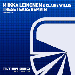AE413 : Miikka Leinonen & Claire Willis - These Tears Remain (Radio Edit)