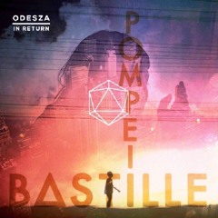 Odesza x Bastille
