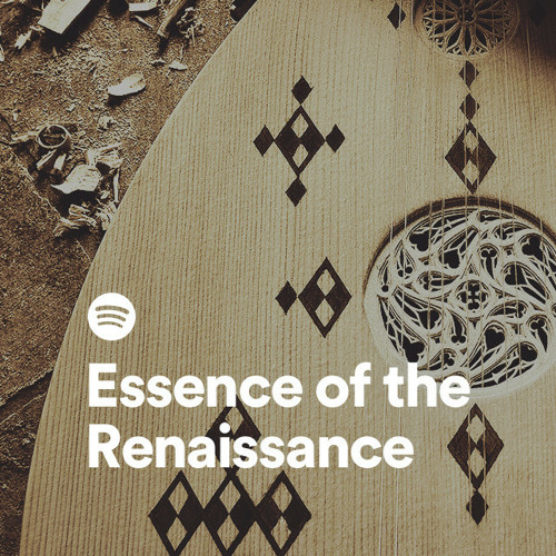 Essence of the Renaissance