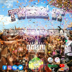 K.ONE FT KIDAM "TWERK IT" (REMIX SUNSET RIDDIM DJ WIWI DJ LUCHSHIY DJ JICYPIE )