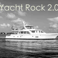 Yacht Rock 2.0